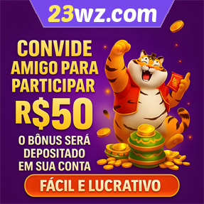 23wz.com Indique amigos para receber um bônus